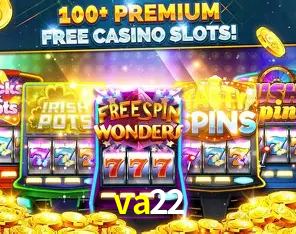 Descubra o Mundo do Cassino Online com va22