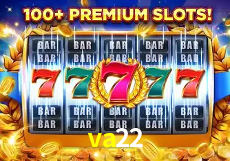 Descubra o Mundo do Cassino Online com va22